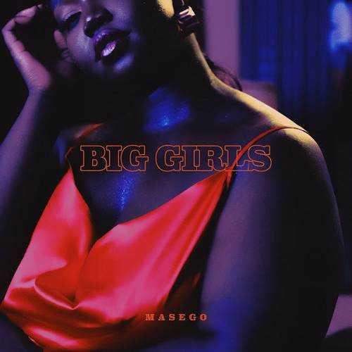 Masego - Big Girls